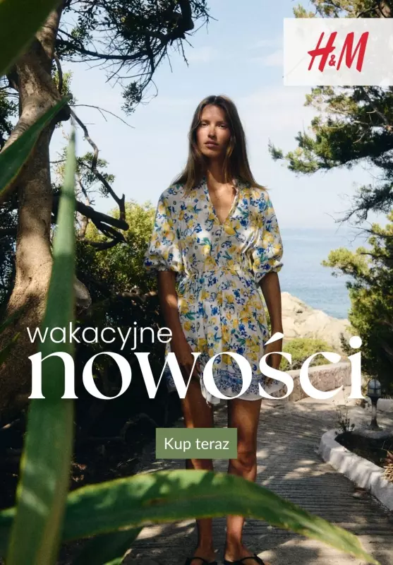 H&M - gazetka promocyjna Wakacyjne NOWOŚCI  