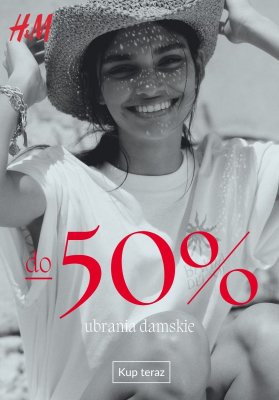 H&M - gazetka promocyjna Do -50% na wybrane produkty od poniedziałku 11.08 
