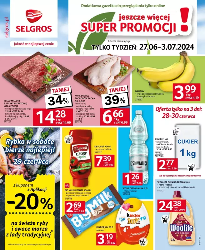 Selgros - gazetka promocyjna Jeszcze więcej super promocji! od czwartku 27.06 do środy 03.07