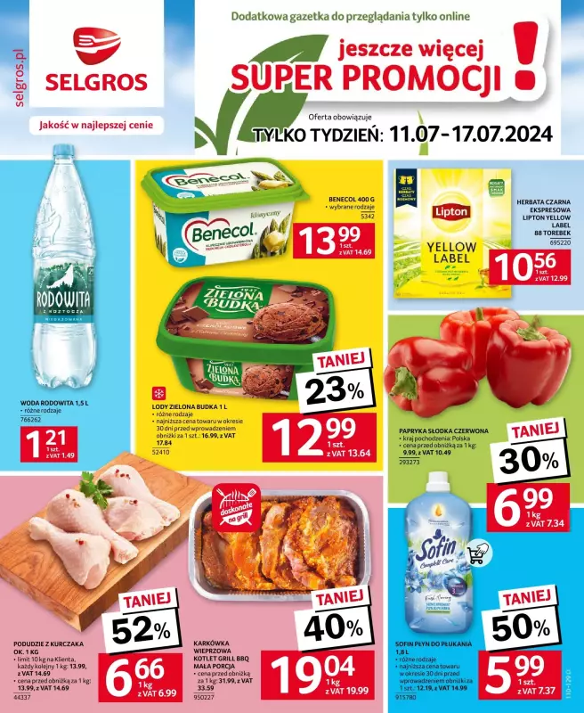 Selgros - gazetka promocyjna Jeszcze więcej super promocji! od poniedziałku 15.07 do środy 17.07