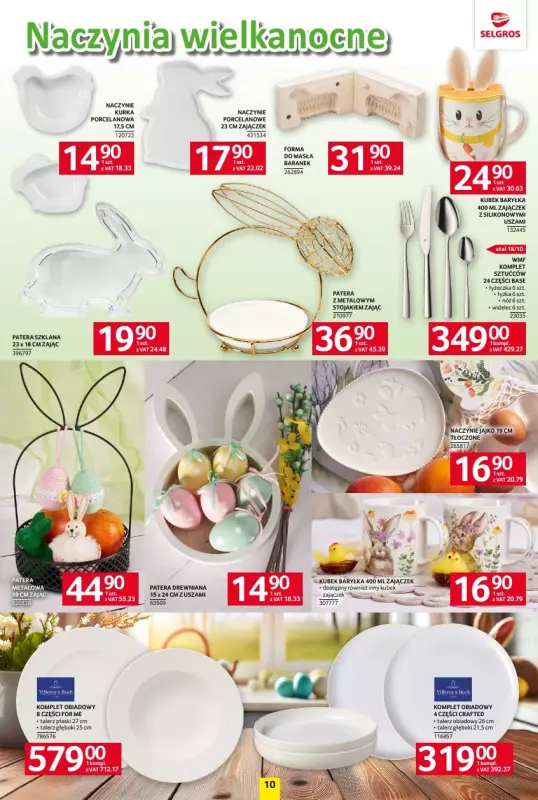 Selgros - gazetka promocyjna Katalog Wielkanoc od czwartku 20.03 do poniedziałku 21.04 - strona 10