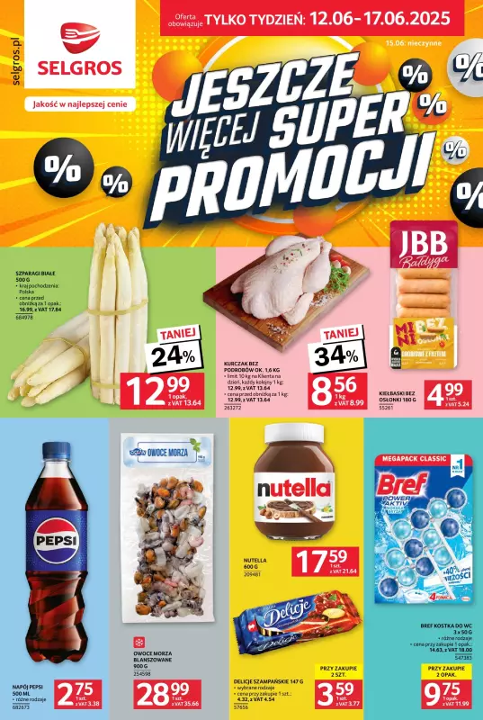 Selgros - gazetka promocyjna Jeszcze więcej super promocji! od czwartku 12.06 do wtorku 17.06