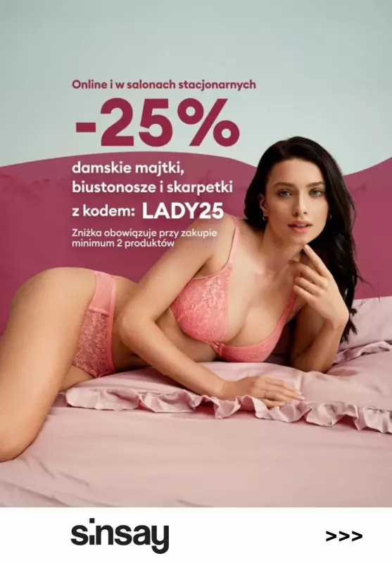 Sinsay - gazetka promocyjna -25% na damskie majtki, biustonosze i skarpetki z KODEM od czwartku 04.04 do poniedziałku 08.04