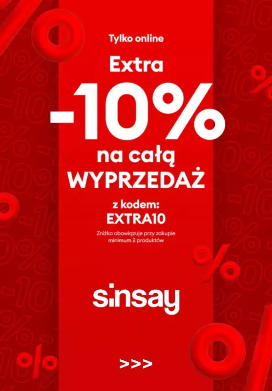 Sinsay - gazetka promocyjna -10% extra na całą wyprzedaż z kodem od wtorku 16.07 do poniedziałku 22.07