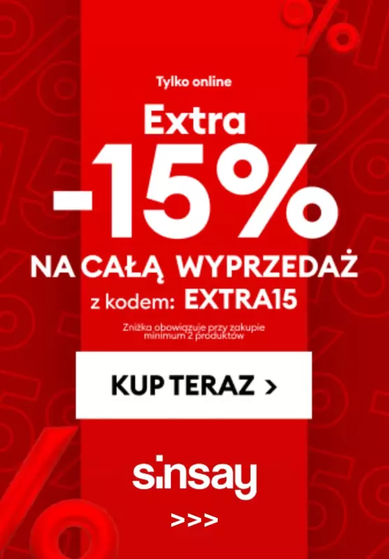 Sinsay - gazetka promocyjna -15% EXTRA z KODEM na całą wyprzedaż od wtorku 23.07 