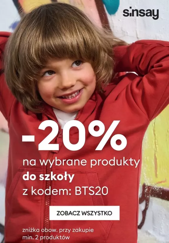 Sinsay - gazetka promocyjna -20% NA WYBRANE PRODUKTY od czwartku 22.08 do poniedziałku 26.08