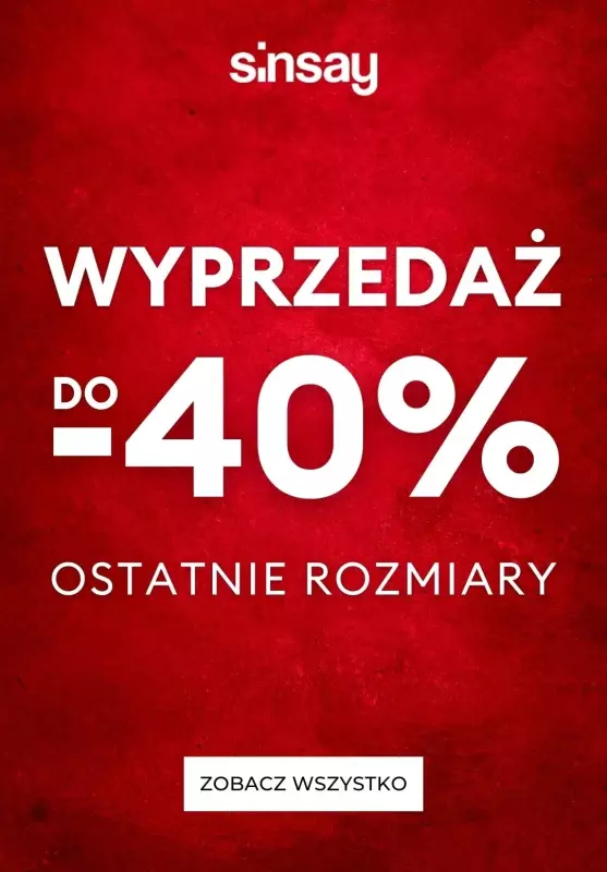 Sinsay - gazetka promocyjna Wyprzedaż do -40% ostatnie sztuki od środy 23.10 