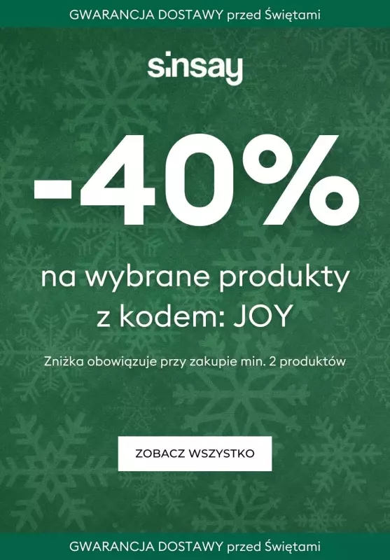 Sinsay - gazetka promocyjna -40% na wybrane produkty z kodem od czwartku 12.12 do poniedziałku 16.12