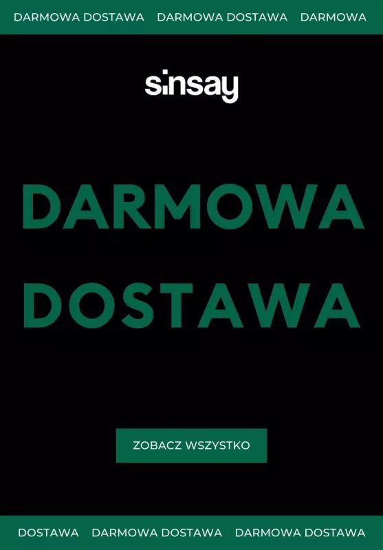 Sinsay - gazetka promocyjna Darmowa dostawa  