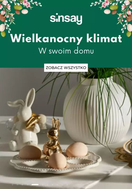 Sinsay - gazetka promocyjna WIELKANOCNY klimat w swoim domu od środy 05.03 