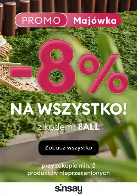 Sinsay - gazetka promocyjna -8% na wszystko z kodem od wtorku 29.04 do poniedziałku 05.05