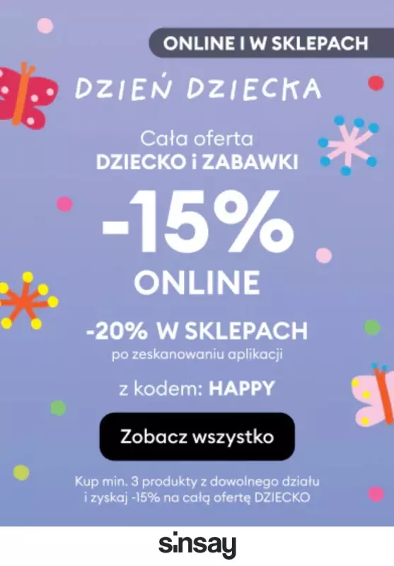 Sinsay - gazetka promocyjna RABAT na całą strefę dziecko i zabawki od piątku 30.05 