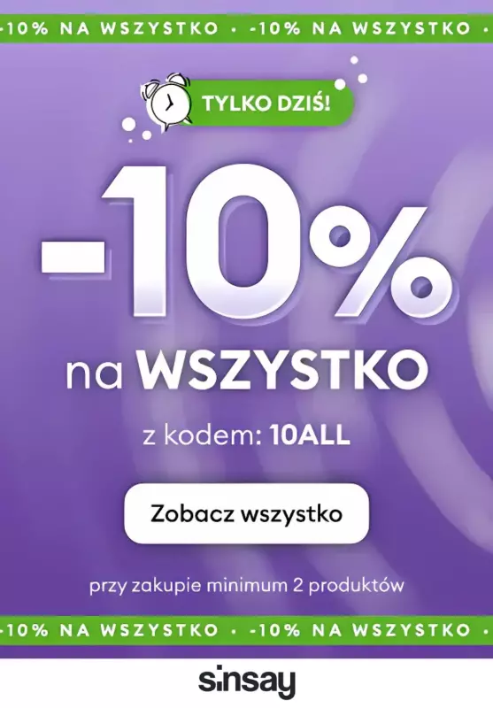 Sinsay - gazetka promocyjna -10% na wszystko z kodem od środy 11.06 do środy 11.06