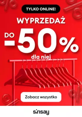 Sinsay - gazetka promocyjna Do -50% TYLKO ONLINE - ubrania damskie od wtorku 24.06 