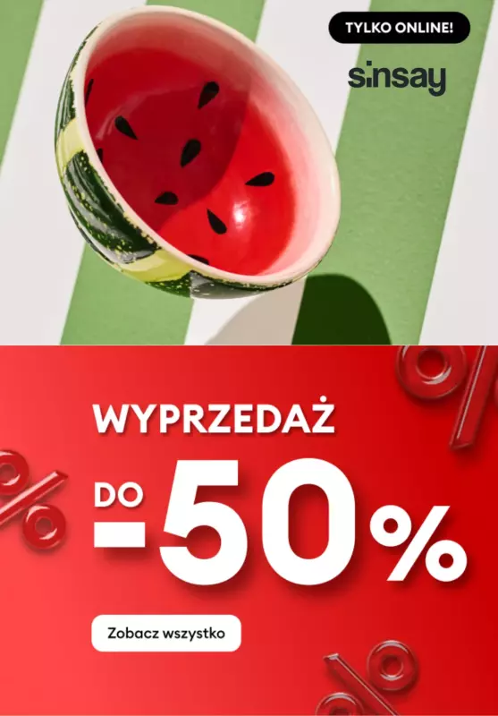Sinsay - gazetka promocyjna Do -50% kategoria DOM od środy 25.06 do wtorku 01.07