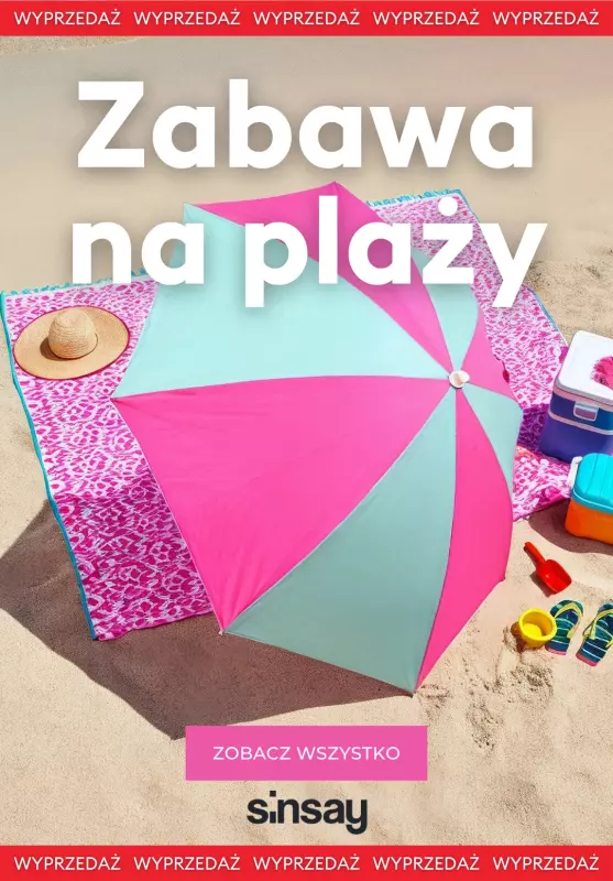 Sinsay - gazetka promocyjna Zabawa na plaży - WYPRZEDAŻ od soboty 28.06 