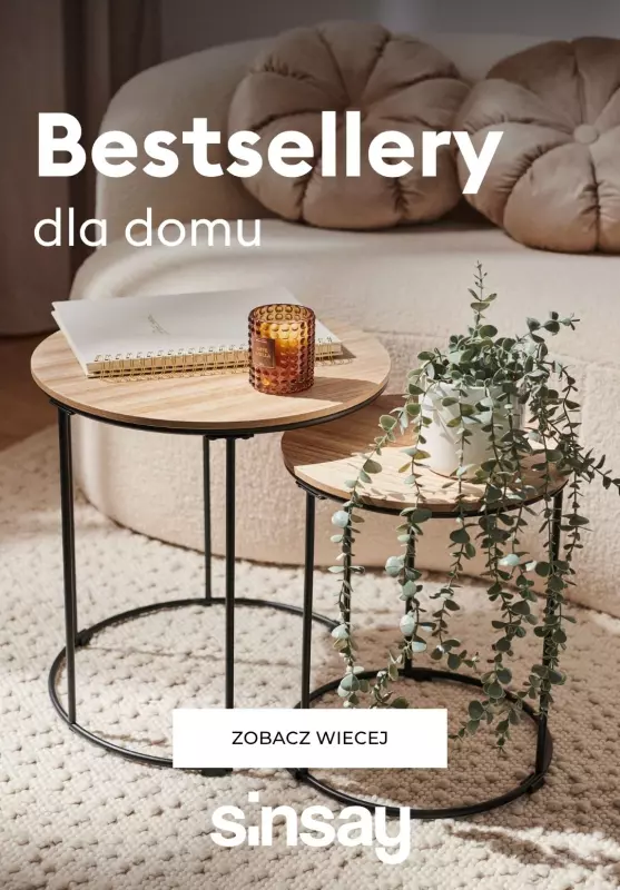 Sinsay - gazetka promocyjna Bestsellery do domu - temu się nie oprzesz! od piątku 04.07 do czwartku 10.07