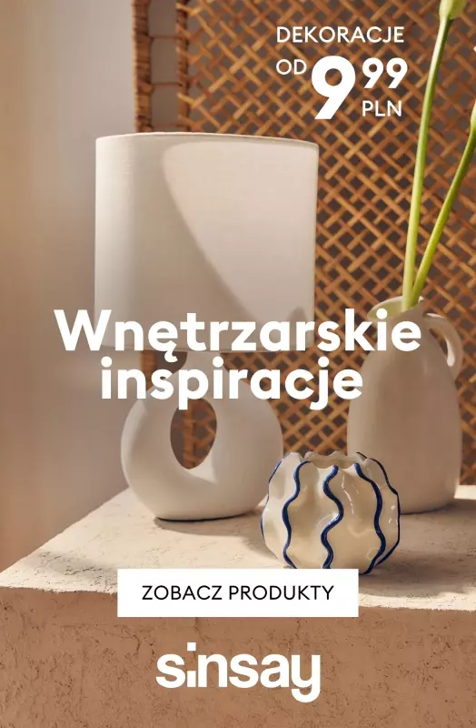 Sinsay - gazetka promocyjna Wnętrzarskie inspiracje od 9,99 PLN od czwartku 10.07 do środy 16.07