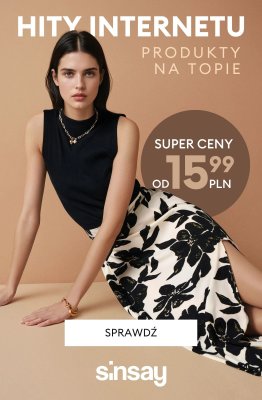 Sinsay - gazetka promocyjna HITY INTERNETU od czwartku 07.08 do środy 13.08