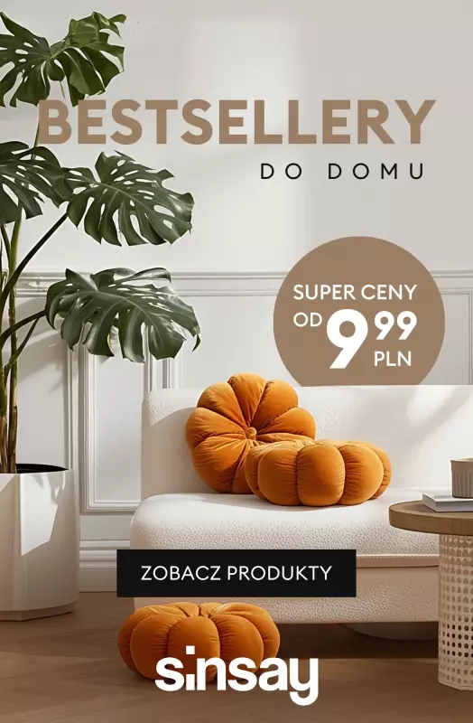 Sinsay - gazetka promocyjna Bestsellery do domu - temu się nie oprzesz! od środy 27.08 do wtorku 02.09