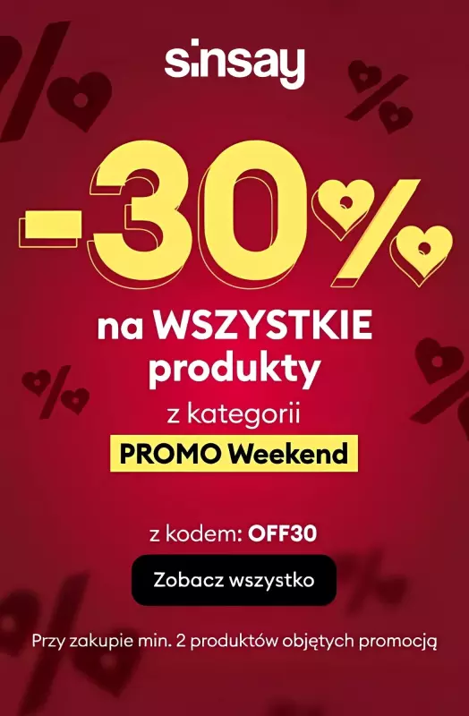 Sinsay - gazetka promocyjna -30% na WSZYSTKIE produkty z kategorii PROMO Weekend od piątku 12.09 do poniedziałku 15.09