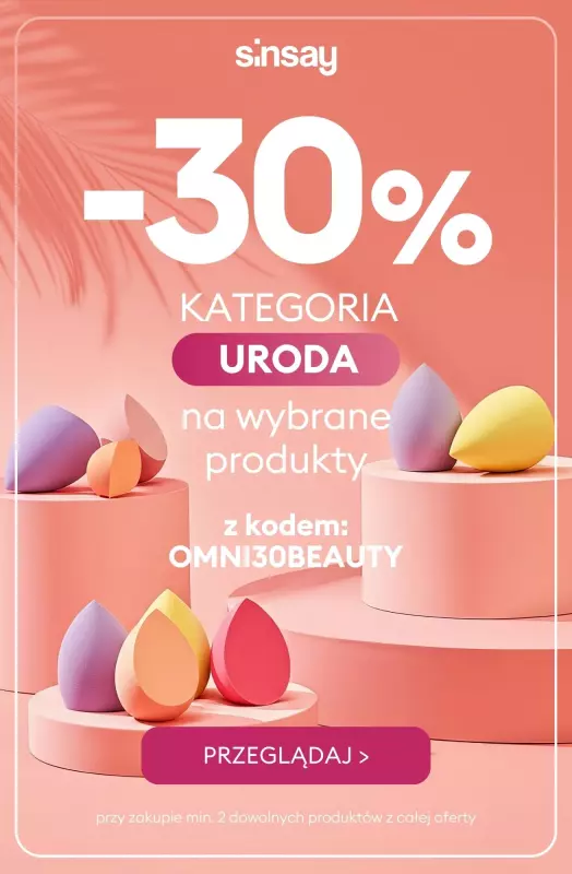 Sinsay - gazetka promocyjna -30% na wybrane produkty BEAUTY przy zakupie min. 2 szt. od poniedziałku 22.09 do niedzieli 05.10