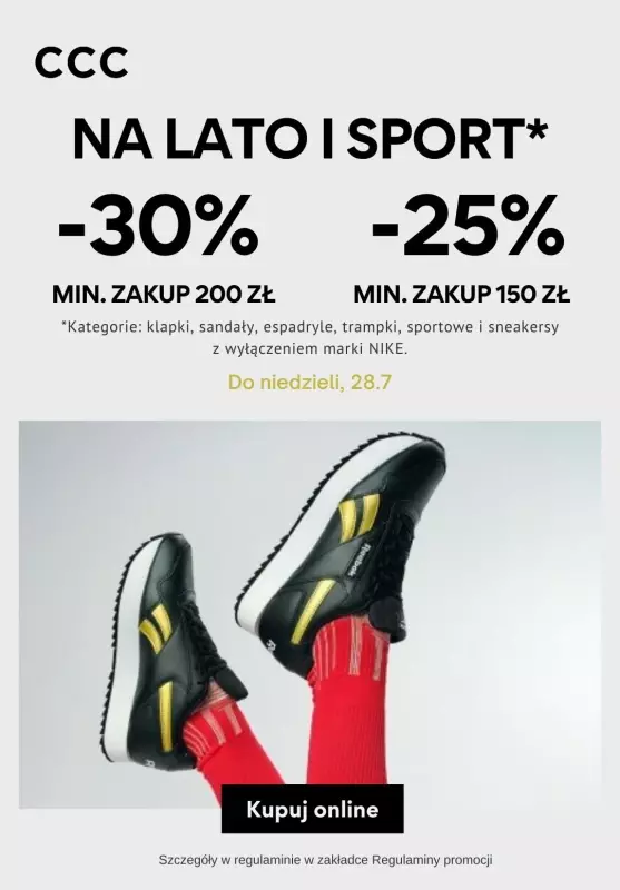 CCC - gazetka promocyjna Do -30% na lato i sport od poniedziałku 22.07 do niedzieli 28.07