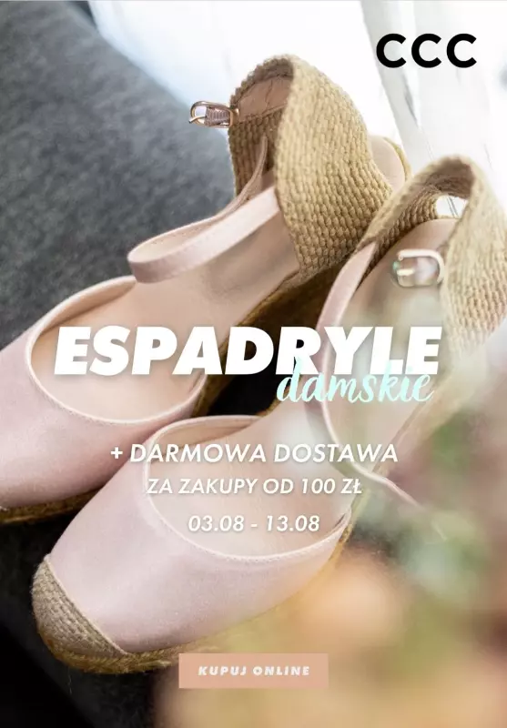 CCC - gazetka promocyjna Espadryle damskie + darmowa dostawa od soboty 03.08 do wtorku 13.08