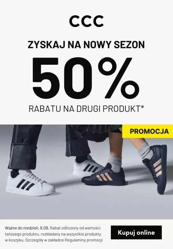 CCC - gazetka promocyjna -50% na drugi produkt od poniedziałku 26.08 do niedzieli 08.09