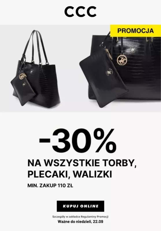 CCC - gazetka promocyjna -30% na wszystkie torby, plecaki i walizki od środy 11.09 do niedzieli 22.09