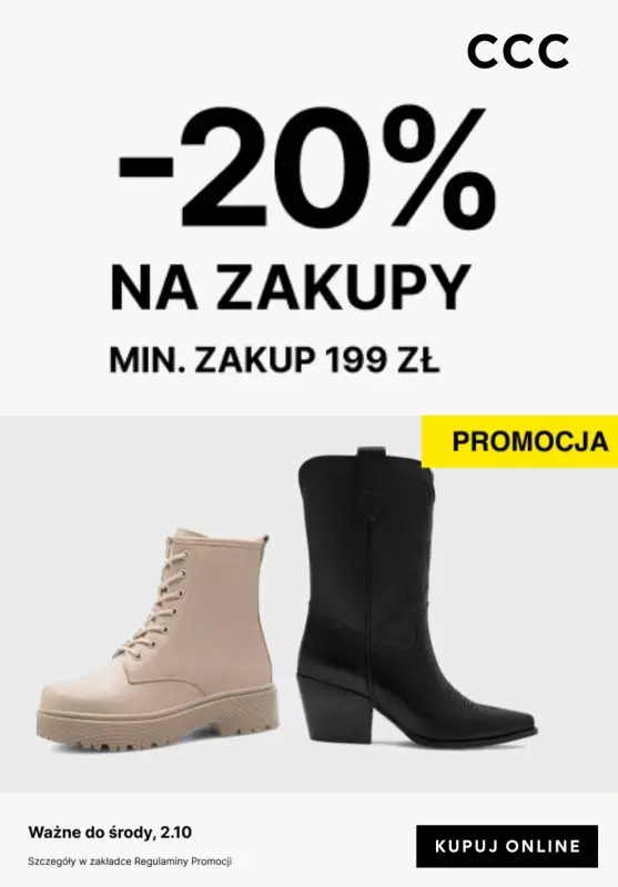 CCC - gazetka promocyjna -20% na zakupy od poniedziałku 23.09 do środy 02.10