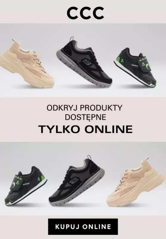 CCC - gazetka promocyjna Sprawdź produkty Tylko ONLINE od niedzieli 10.11 do poniedziałku 18.11