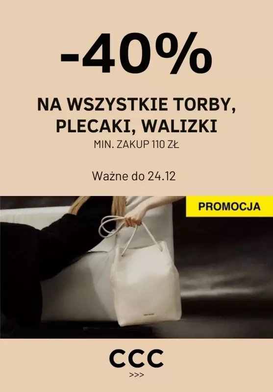 CCC - gazetka promocyjna -40% na wszystkie torby, plecaki i walizki od wtorku 03.12 do wtorku 24.12