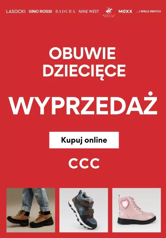 CCC - gazetka promocyjna Obuwie dziecięce na WYPRZEDAŻY! od piątku 07.02 do czwartku 13.02