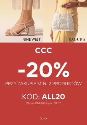 CCC - gazetka promocyjna -20% z KODEM przy zakupie min. 2 produktów od poniedziałku 23.06 do wtorku 08.07