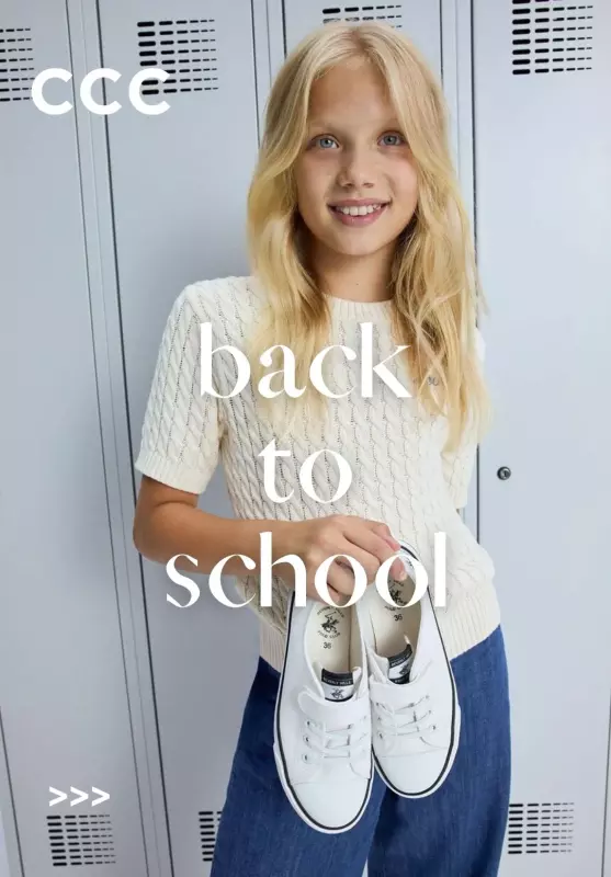 CCC - gazetka promocyjna BACK TO SCHOOL od środy 27.08 
