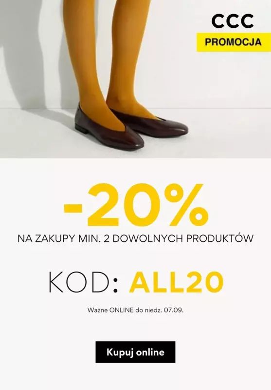 CCC - gazetka promocyjna -20% z KODEM przy zakupie min. 2 produktów od poniedziałku 01.09 do niedzieli 07.09