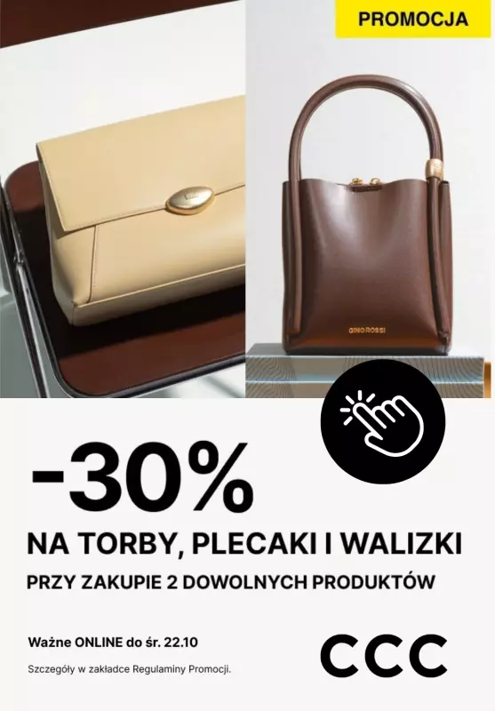 CCC - gazetka promocyjna -30% na torby, plecaki i walizki przy zakupie 2 produktów od czwartku 02.10 do środy 22.10