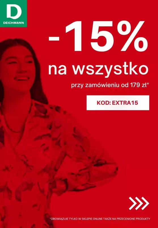 Deichmann - gazetka promocyjna -15% na WSZYSTKO z KODEM od czwartku 01.08 