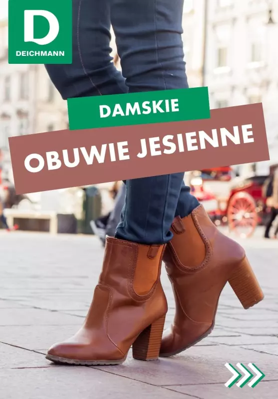 Deichmann - gazetka promocyjna Jesienne obuwie damskie w super cenach od środy 09.10 do środy 16.10