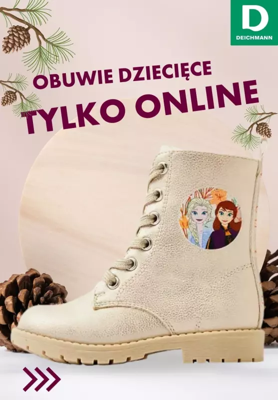 Deichmann - gazetka promocyjna Ciepłe obuwie dziecięce -TYLKO ONLINE! od soboty 16.11 