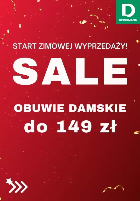 Deichmann - gazetka promocyjna SALE-Obuwie damskie do 149 zł od poniedziałku 30.12 do poniedziałku 06.01