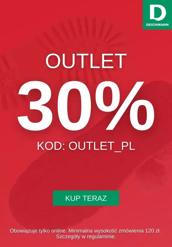 Deichmann - gazetka promocyjna -30% na OUTLET przy zakupie za min. 120 zł od środy 29.01 do czwartku 06.02