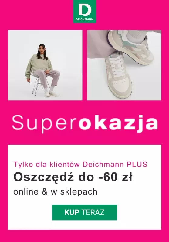 Deichmann - gazetka promocyjna Do -60 zł dla klientów Deichmann PLUS od środy 12.03 do wtorku 25.03