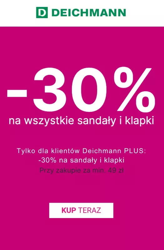 Deichmann - gazetka promocyjna -30% na sandały i klapki dla klientów Deichmann PLUS od czwartku 12.06 do środy 18.06