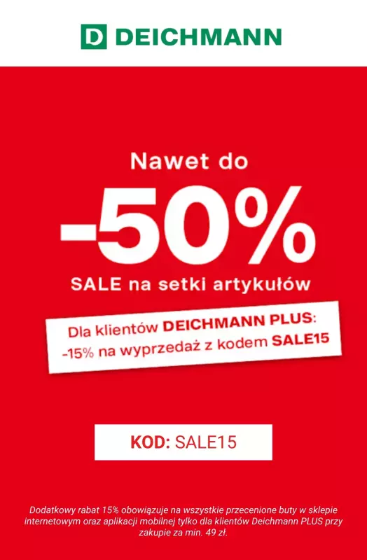 Deichmann - gazetka promocyjna Sale do 50% + dodatkowe 15% w klubie  