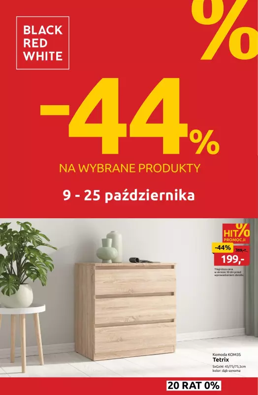 Black Red White - gazetka promocyjna Do -44% na wybrane produkty od poniedziałku 09.10 do środy 25.10