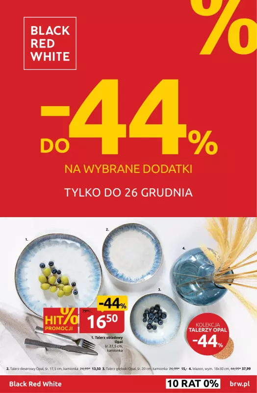 Black Red White - gazetka promocyjna DO -44% NA DODATKI DO WNĘTRZ od soboty 16.12 do wtorku 26.12