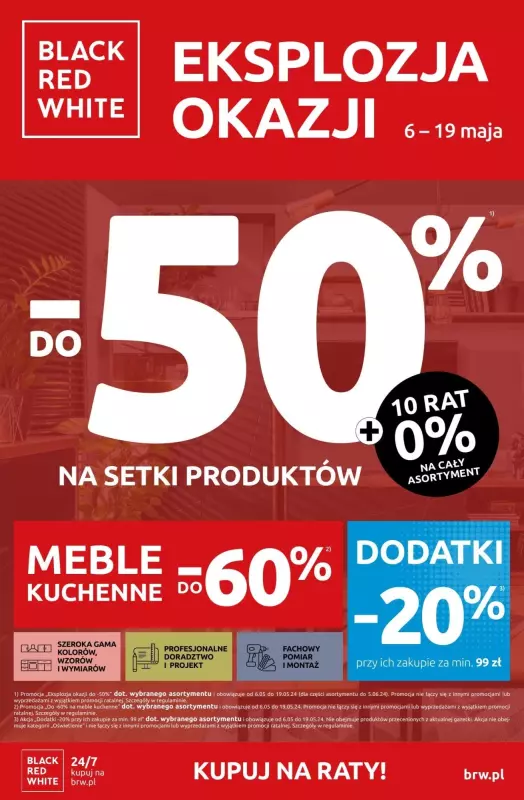 Black Red White - gazetka promocyjna Eksplozja okazji do -50% od poniedziałku 06.05 do niedzieli 19.05