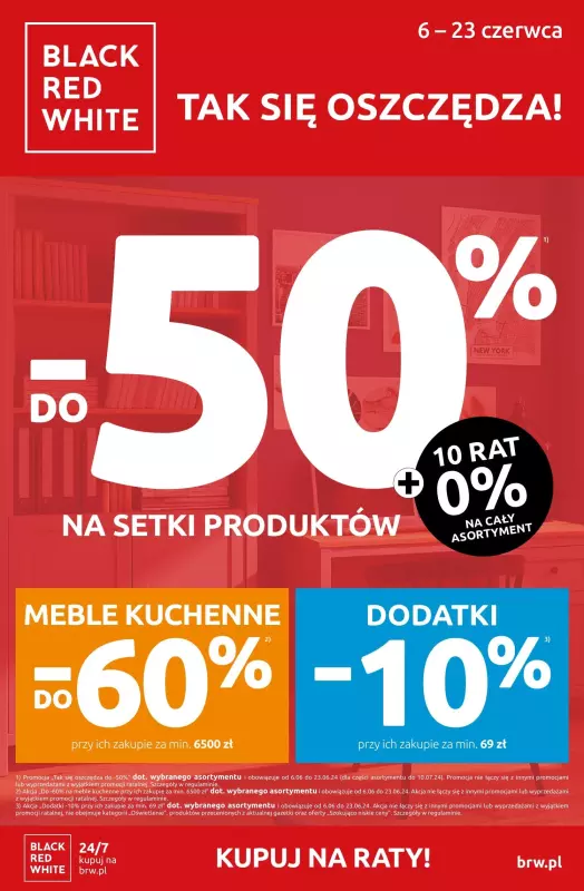 Black Red White - gazetka promocyjna Tak się oszczędza do -50% od czwartku 06.06 do niedzieli 23.06
